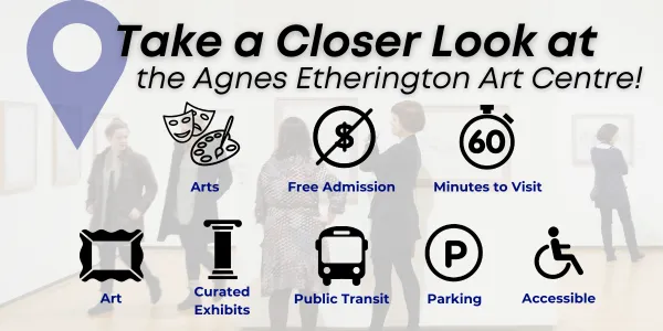 Arts, Free Admission, Art and Curated Exhibits, the building is accessible, 60 minutes to visit; parking on site; public transit access