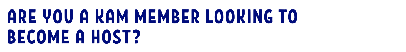 Are you a KAM member looking to become a host site