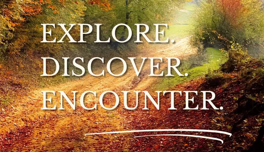 autumn forest with text: explore, discover, encounter