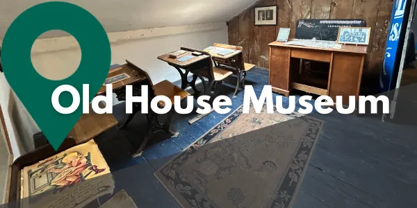 Take a Closer Look at the Old House Museum