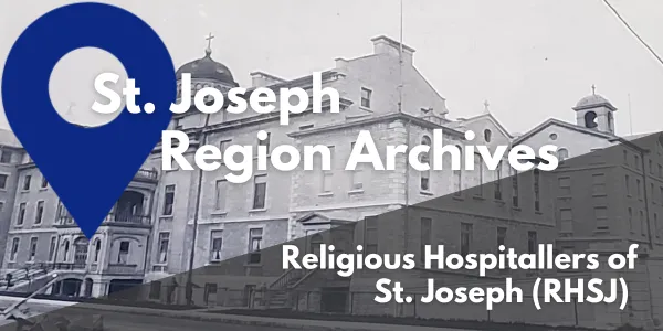 Take a Closer Look at St. Joseph's Archives