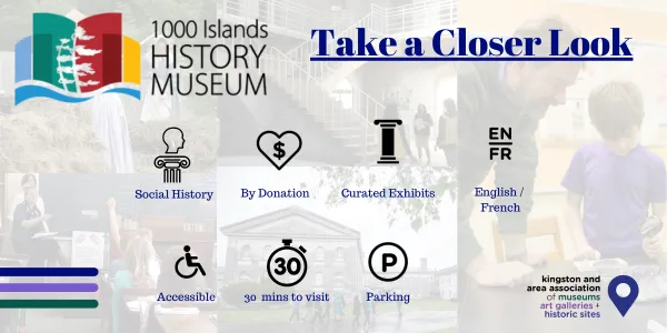 social history; by donation; curated exhibits; English/French; accessible; 30 min visit; parking