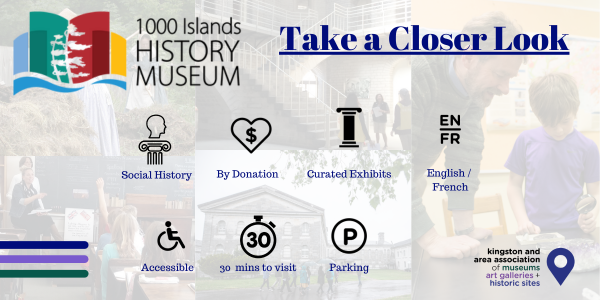 social history; by donation; curated exhibits; English/French; accessible; 30 min visit; parking