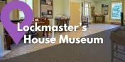 Take a Closer Look at the Lockmaster's House Museum