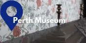 Take a Closer Look at the Perth Museum