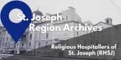 Take a Closer Look at St. Joseph's Archives